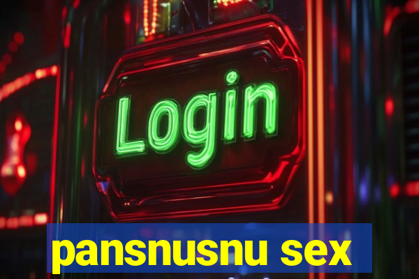 pansnusnu sex